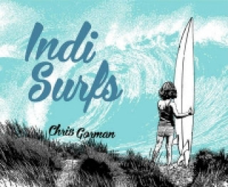 Kniha Indi Surfs Chris Gorman