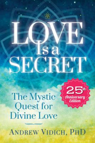 Carte Love is a Secret Andrew Vidich PhD