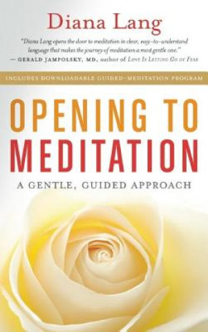 Book Opening to Meditation Diana Lang