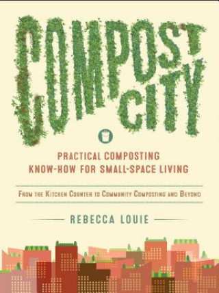 Книга Compost City Rebecca Louie