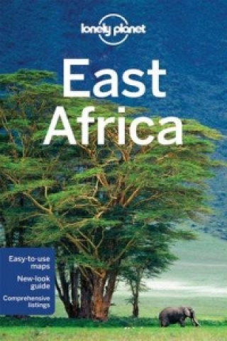 Kniha Lonely Planet East Africa Anthony Ham