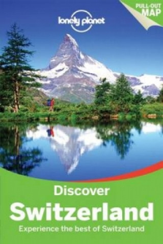 Kniha Lonely Planet Discover Switzerland Nicola Williams