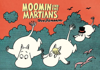Kniha Moomin and the Martians Tove Jansson