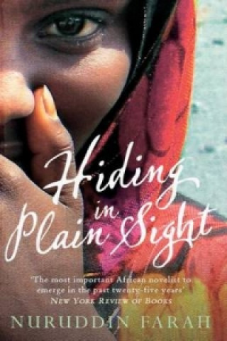 Livre Hiding in Plain Sight Nuruddin Farah