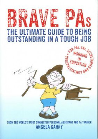 Book Brave PAs Angela Garry