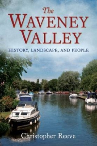 Kniha Waveney Valley Christopher Reeve