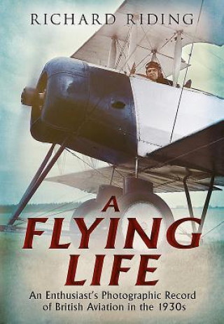 Книга Flying Life Richard Riding