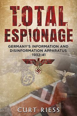 Книга Total Espionage Curt Riess