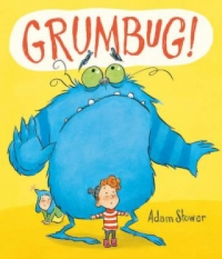 Kniha Grumbug Adam Stower
