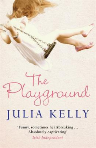 Knjiga Playground Julia Kelly