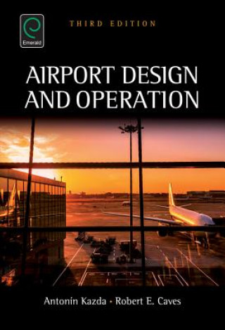 Kniha Airport Design and Operation Antonin Kazda