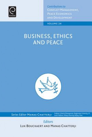 Kniha Business, Ethics and Peace Luk Bouckaert