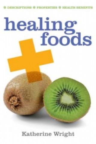 Kniha Healing Foods 