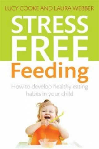 Buch Stress-Free Feeding Laura Webber