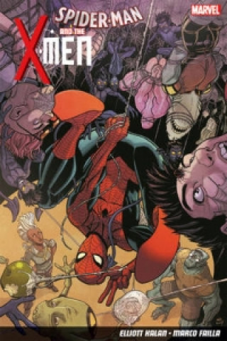 Buch Spider-man & The X-men Volume 1: Subtitle TBC Elliott Kalan