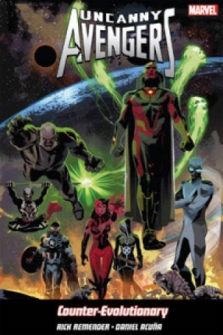 Kniha Uncanny Avengers Volume 1: Counter-evolutionary Rick Remender