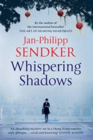 Kniha Whispering Shadows Jan-Philipp Sendker