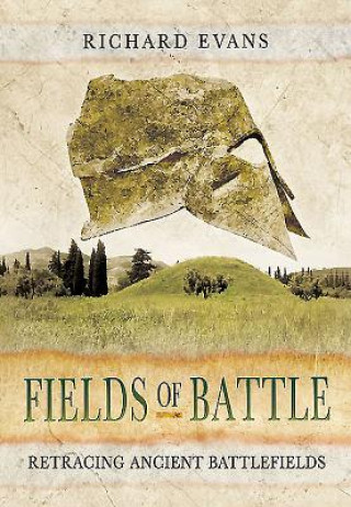 Kniha Fields of Battle Richard Evans