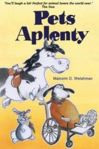 Könyv Pets a Plenty Malcolm D. Welshman