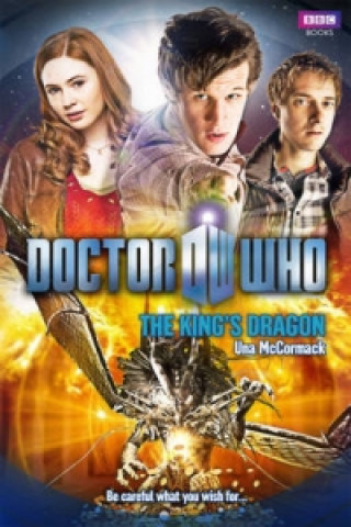 Könyv Doctor Who: The King's Dragon Una McCormack