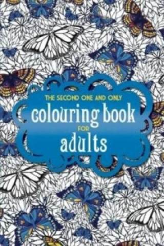Carte Second One and Only Colouring Book for Adults 