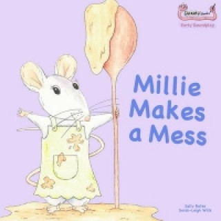 Kniha Millie Makes a Mess Sally Bates