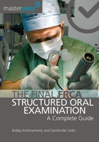 Knjiga Final FRCA Structured Oral Examination Bobby Krishnachetty