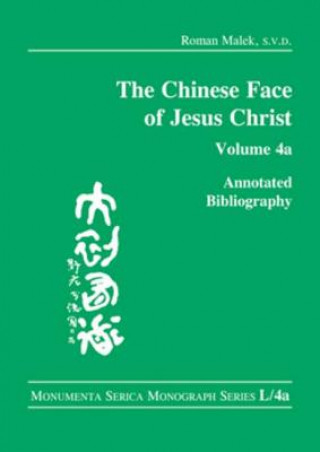 Kniha Chinese Face of Jesus Christ: Roman Malek