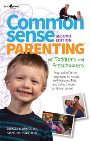 Książka Common Sense Parenting of Toddlers and Preschoolers Bridget A Barnes