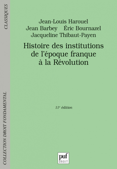 Kniha Histoire Des Institutions De L'Epoque Fr 