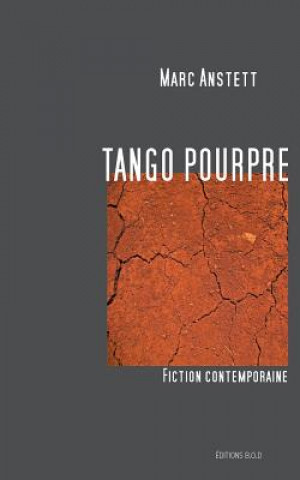 Buch Tango pourpre Marc Anstett