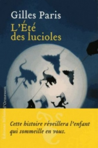 Kniha L'Été des lucioles. Der Glühwürmchensommer, französische Ausgabe 