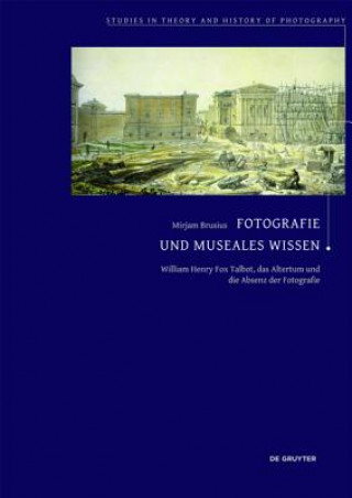 Knjiga Fotografie und museales Wissen Mirjam Brusius