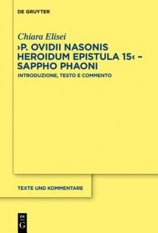 Carte Ovidio, 'Heroides' 15 (Sappho Phaoni) Chiara Elisei