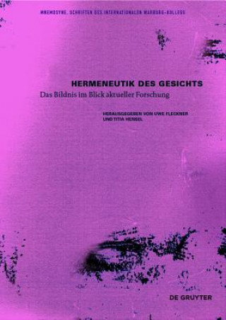 Kniha Hermeneutik des Gesichts Uwe Fleckner