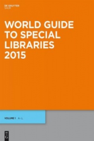 Kniha World Guide to Special Libraries 2015 
