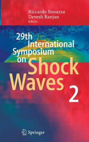 Könyv 29th International Symposium  on Shock Waves 2 Riccardo Bonazza
