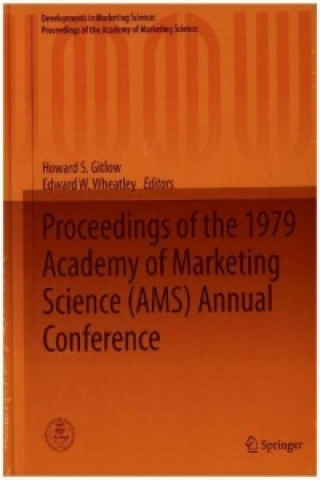 Könyv Proceedings of the 1979 Academy of Marketing Science (AMS) Annual Conference Howard S. Gitlow