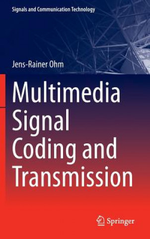 Book Multimedia Signal Coding and Transmission Jens Ohm