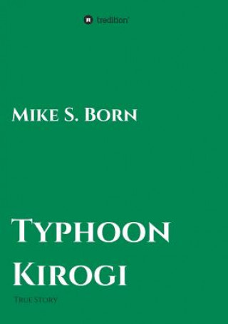 Książka Typhoon Kirogi Mike S Born