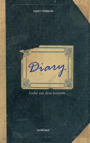 Buch Diary Barry Junemann