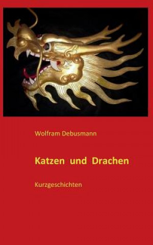 Carte Katzen und Drachen Wolfram Debusmann