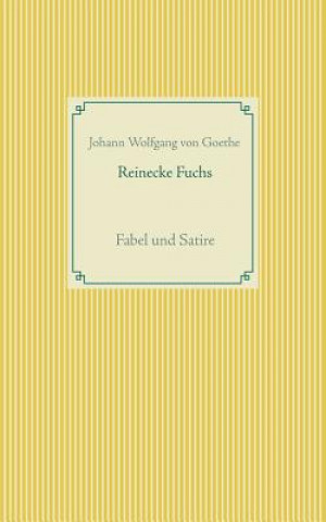 Book Reinecke Fuchs Johann Wolfgang Von Goethe