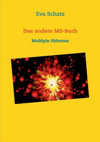 Carte andere MS-Buch Eva Schatz