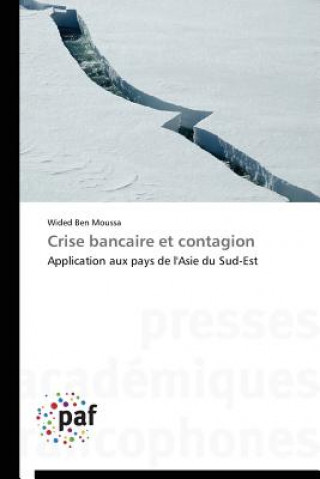 Book Crise Bancaire Et Contagion Moussa-W