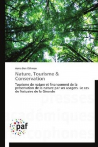 Buch Nature, Tourisme & Conservation Asma Ben Othmen