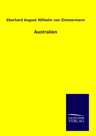 Book Australien Eberhard August Wilhelm Von Zimmermann