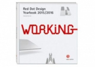 Kniha Red Dot Design Yearbook 2015/2016: Working 