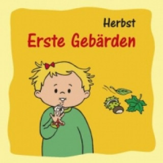 Könyv Erste Gebärden - Herbst Marina Ribeaud