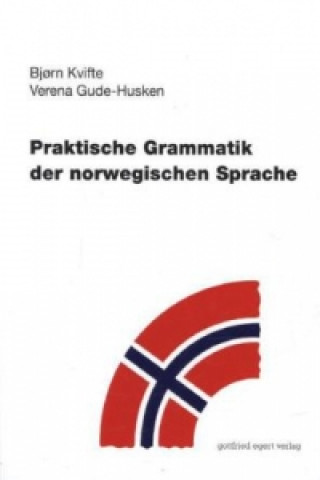 Kniha Praktische Grammatik der norwegischen Sprache Bj?rn Kvifte